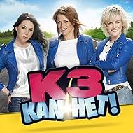 K3, Kristel Verbeke, Karen Damen, and Josje Huisman in K3: K3 kan het! (2014)