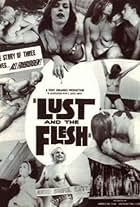 Lust and the Flesh