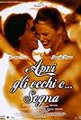 Apri gli occhi e... sogna (2002)