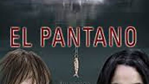 El pantano (2003)