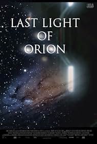 Last Light of Orion (2017)