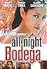 All Night Bodega (2002) Poster