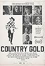 Savannah Wilson, Ben Hall, Joe Cappa, Danielle Evon Ploeger, Jacob Ryan Snovel, Mickey Reece, Whit Kunschik, Leah N.H. Philpott, and Laron M. Chapman in Country Gold (2022)