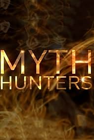 Myth Hunters (2012)