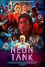 Jim Ewan, Stephen Ruttley, Jacob Clubbs, Benedict Gibbon, Dizzy Lizzy, Terry Donavon, Daniel Stevenson, Ebenezer Mensah, Wayne Gordon, Mikey Bharj, Eddie Bagayawa, Gomes Garcia, Nathan Thompson, Paul Reynolds, Sarah Sayuri Leung, Gang Chi, Kieu Simrick, and Katrina Anne Ward in Neon Tank (2022)