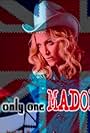 Madonna in There's Only One Madonna (2001)