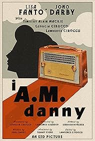 I A.M. Danny (2022)