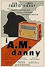 I A.M. Danny (2022)