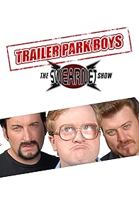 Primary photo for Trailer Park Boys: The SwearNet Show