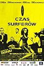 Czas surferów (2005)