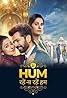 Hum Rahe Na Rahe Hum (TV Series 2023) Poster