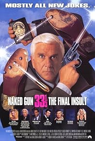 Primary photo for Naked Gun 33 1/3: The Final Insult