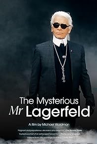 Primary photo for The Mysterious Mr. Lagerfeld