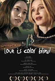 Love is Color Blind (2016)