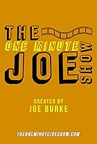 The One Minute Joe Show