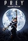 Prey: Mooncrash (2018)