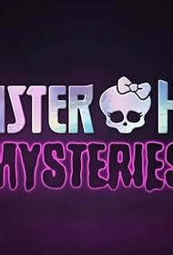 Monster High Mysteries (2022)