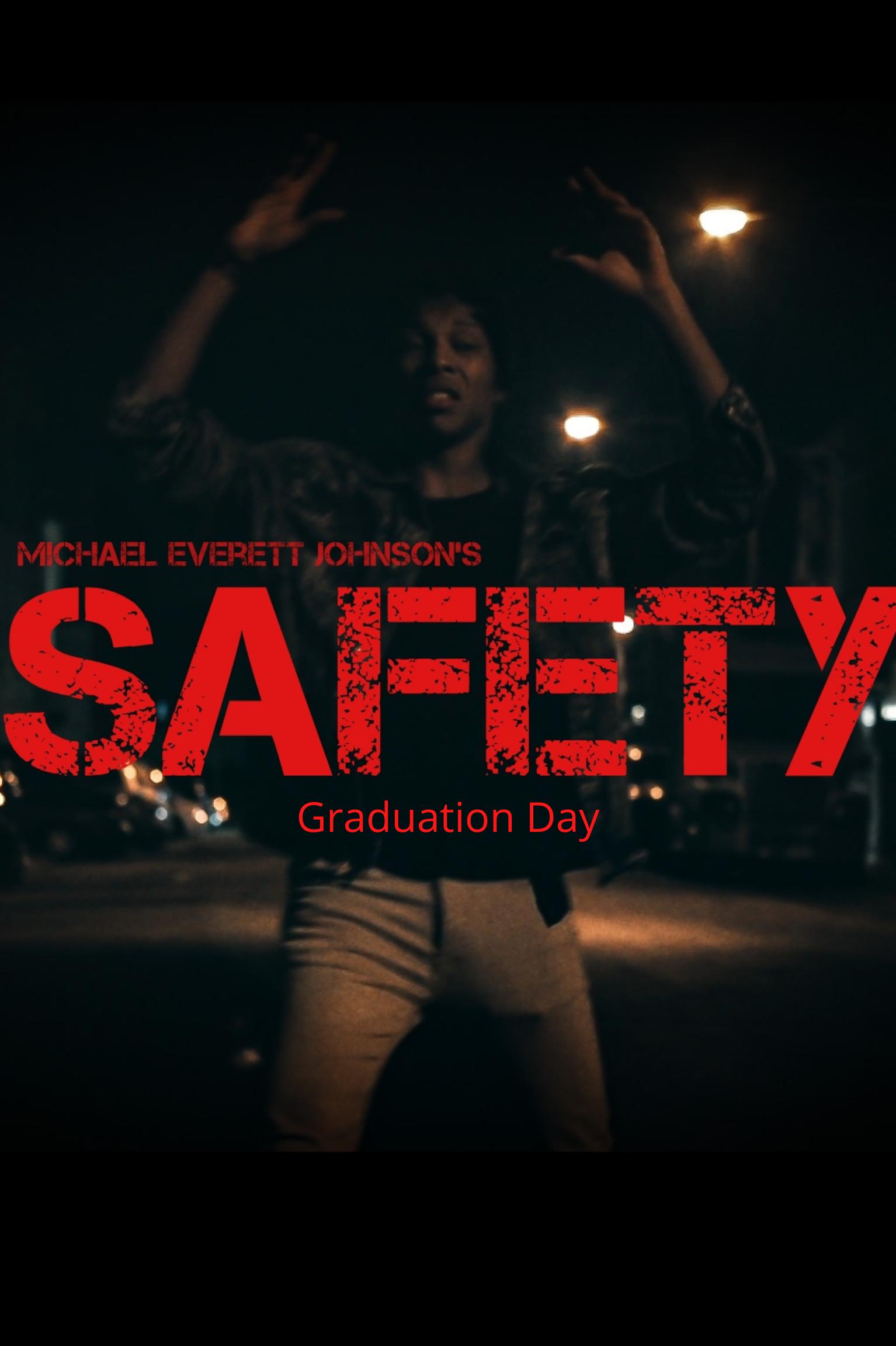 Zayre Williams in SAFETY - Graduation Day