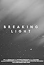 Breaking Light (2016)