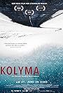 Kolyma: Road of Bones (2017)