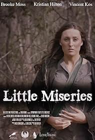 Brooke Moss in Little Miseries (2021)