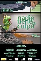 Nadie tiene la culpa (2011)