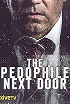 The Paedophile Next Door (2014)