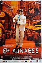 Ek Ajnabee (2005)