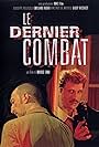 Le dernier combat (2011)