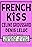 French Kiss