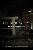 Resident Evil 7 Teaser: Beginning Hour