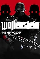 Wolfenstein: The New Order (2014)