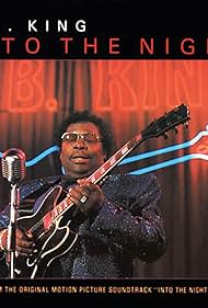 B.B. King in B.B. King: Into the Night (1985)