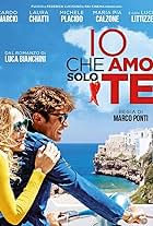 Io che amo solo te (2015)