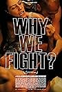 Why We Fight? (2021)