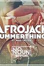 Afrojack: SummerThing! (2015)