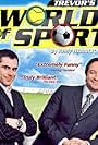 Trevor's World of Sport (2003)