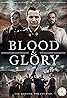 Blood and Glory (2016) Poster