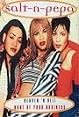 Salt-N-Pepa in Salt 'N' Pepa: Heaven 'n Hell (1994)