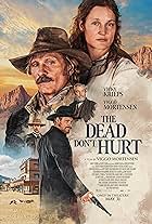 Viggo Mortensen, Garret Dillahunt, Danny Huston, and Vicky Krieps in The Dead Don't Hurt (2023)