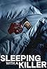 Sleeping with a Killer (TV Series 2022– ) Poster