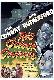 Tom Conway and Ann Rutherford in Two O'Clock Courage (1945)