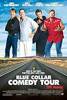 Blue Collar Comedy Tour: The Movie