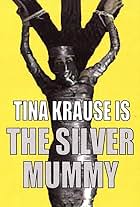 The Silver Mummy