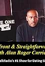 Alan Roger Currie in Upfront & Straightforward with Alan Roger Currie (2007)