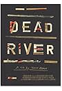 Dead River (2015)