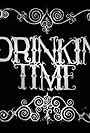 Drinkin Time (1963)