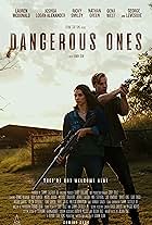 Dangerous Ones