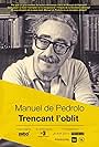 Manuel de Pedrolo. Trencant l'oblit (2015)