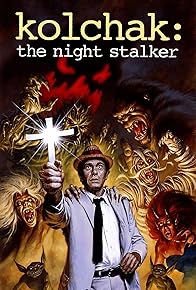 Primary photo for Kolchak: The Night Stalker